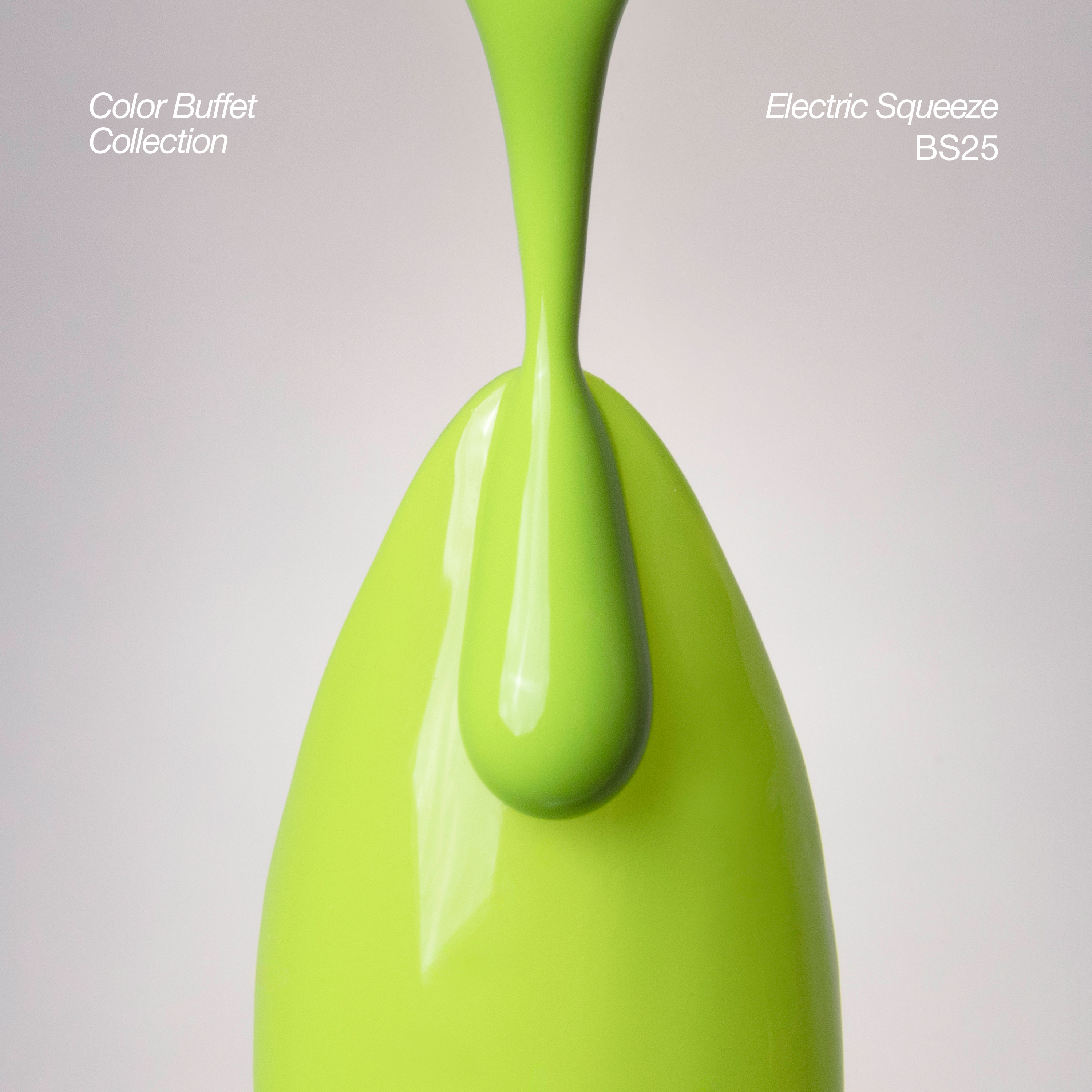 BS25 - Electric Squeeze